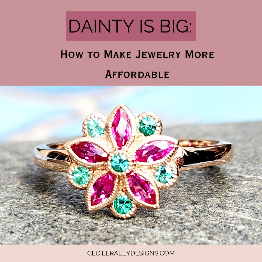 Dainty is Big: How to Make Jewelry More Affordable