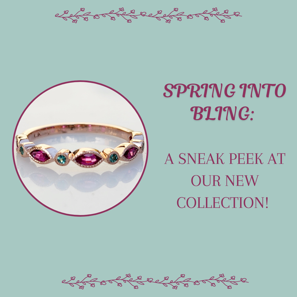 Spring into Bling: A Sneak Peak at our New Collection