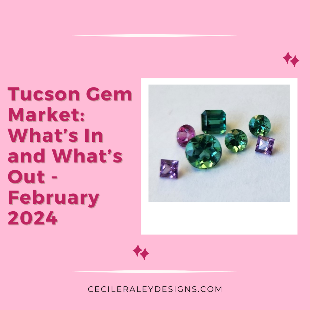 Tucson Gem Market: What's In and What's Out – February 2024