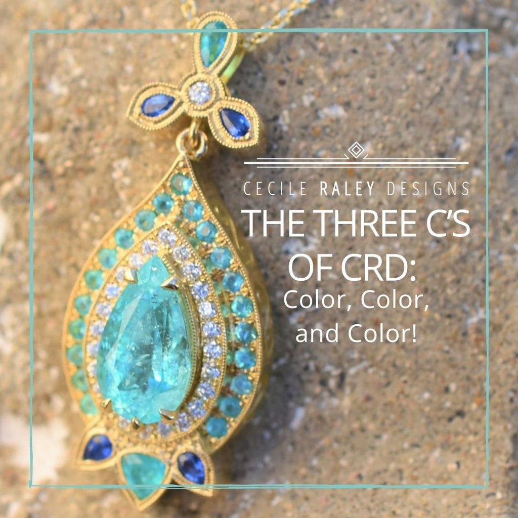 The Three C’s of CRD: Color, Color, and Color– Cecile Raley Designs