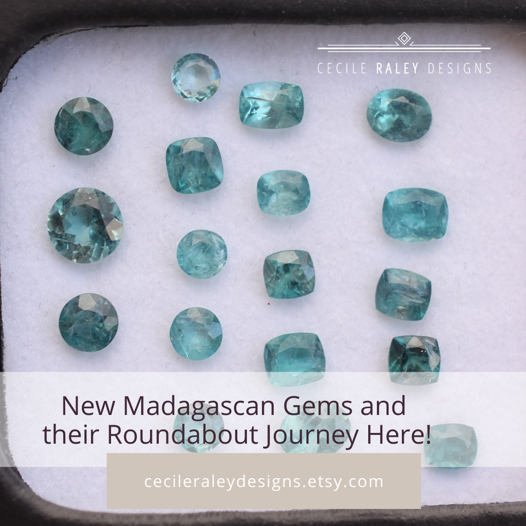 Gemstones Travel the World: New Gems from Madagascar and their Many Adventures!