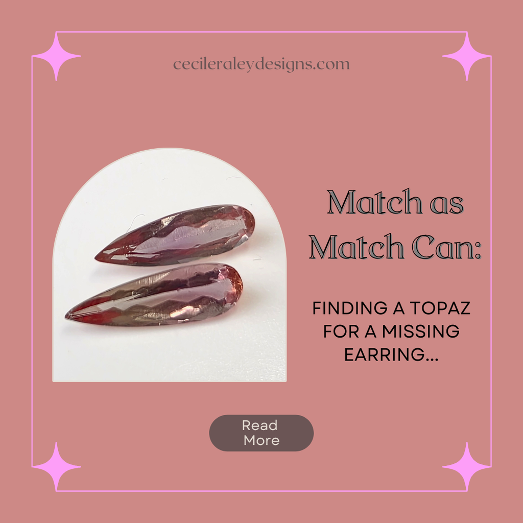 Match as Match Can: Finding a Topaz for a Missing Earring